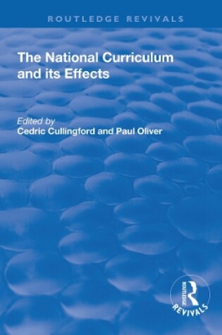 Cover of The National Curriculum and its Effects