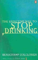 Book cover for The Effective Way to Stop Drinking