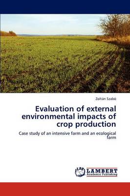 Book cover for Evaluation of external environmental impacts of crop production