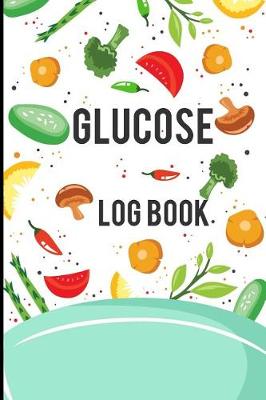 Cover of Glucose Log Book