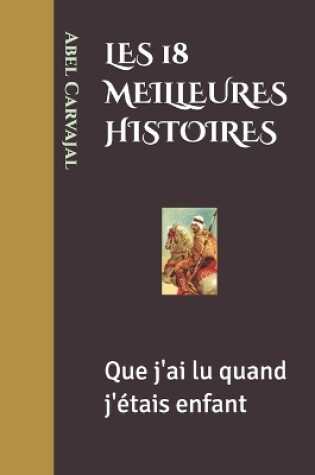 Cover of Les 18 Meilleures Histoires