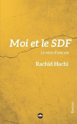 Book cover for Moi et le SDF