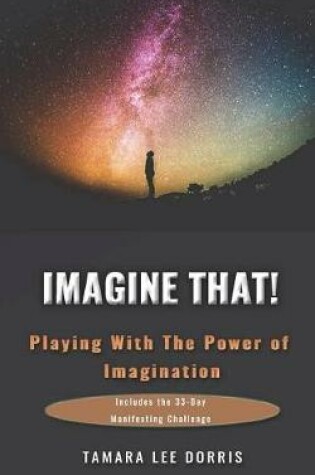 Cover of Imagine That!