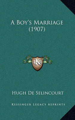 Book cover for A Boy's Marriage (1907)
