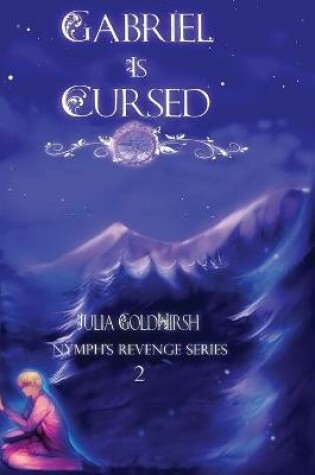 Cover of Gabriel is Cursed