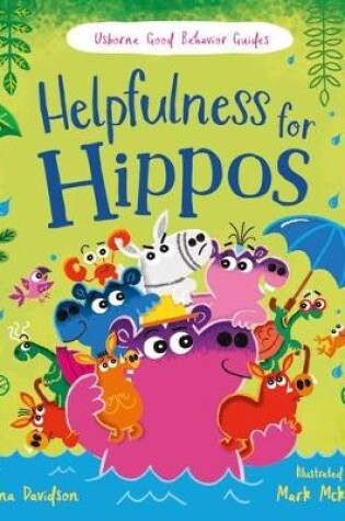 Cover of Helpfulness for Hippos