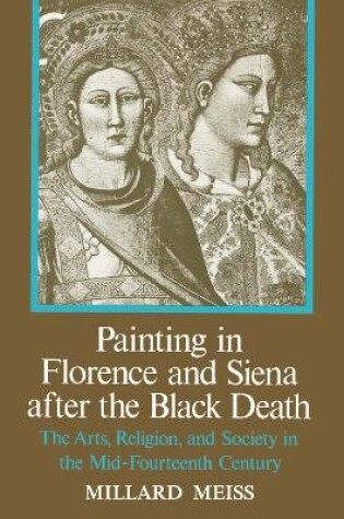 Cover of Painting in Florence and Siena after the Black Death