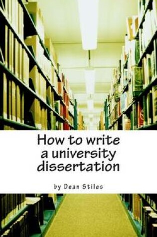 Cover of How to write a university dissertation