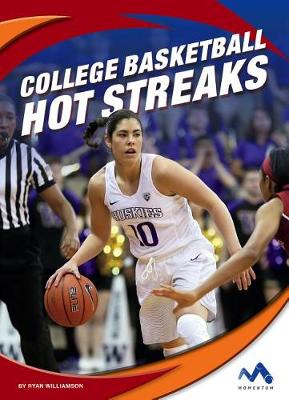 Book cover for College Basketball Hot Streaks
