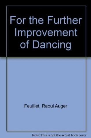 Cover of For the Further Improvement of Dancing