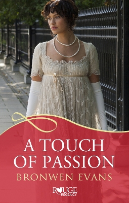 Book cover for A Touch of Passion: A Rouge Regency Romance