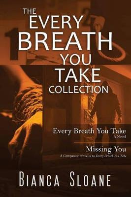 Book cover for The Every Breath You Take Collection