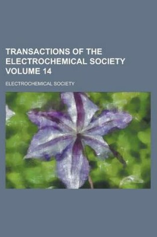 Cover of Transactions of the Electrochemical Society Volume 14