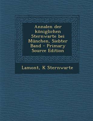 Book cover for Annalen Der Koniglichen Sternwarte Bei Munchen, Siebter Band