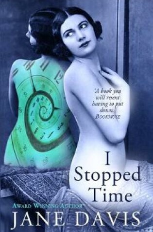 I Stopped Time