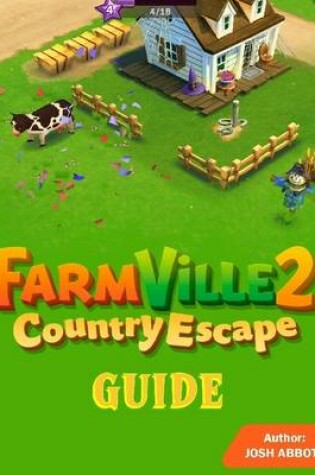 Cover of Farmville 2 Country Escape Guide