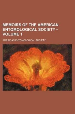 Cover of Memoirs of the American Entomological Society (Volume 1)