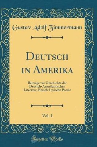 Cover of Deutsch in Amerika, Vol. 1