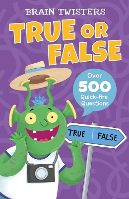 Book cover for Brain Twisters: True or False