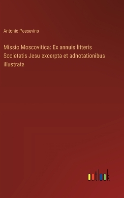 Book cover for Missio Moscovitica