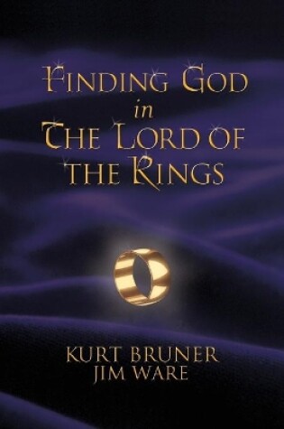 Cover of Finding God in the "Lord of the Rings"