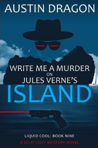 Cover of Write Me a Murder on Jules Verne's Island