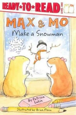 Cover of Max & Mo Make a Snowman