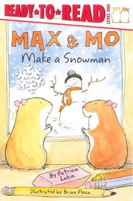 Book cover for Max & Mo Make a Snowman