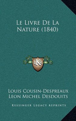 Book cover for Le Livre de La Nature (1840)