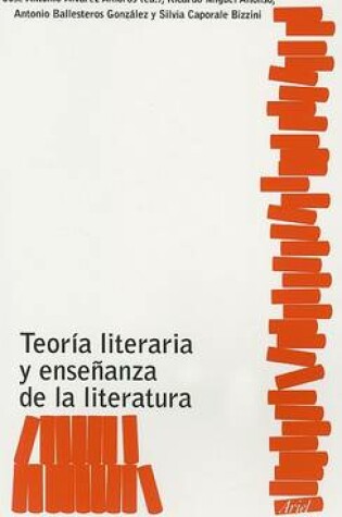 Cover of Teoria Literaria y Ensenanza de la Literatura