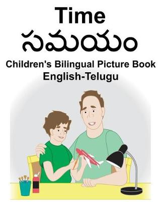 Book cover for English-Telugu Time Children's Bilingual Picture Book