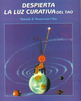 Book cover for Despierta la Luz Curativa del Tao