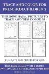 Book cover for Fun Arts and Crafts for Kids (Trace and Color for preschool children 2)