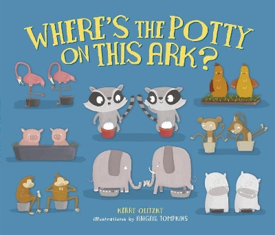 Book cover for Where's the Potty on this Ark?