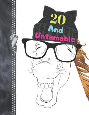 Book cover for 20 And Untamable