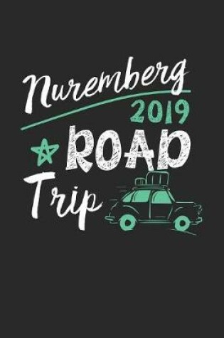 Cover of Nuremberg Road Trip 2019