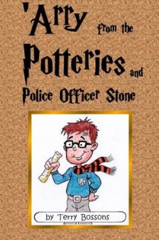 Cover of 'Arry from the Potteries and Police Officer Stone