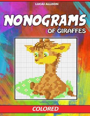 Cover of Nonograms of Giraffes