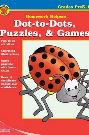 Cover of Dot-To-Dots, Puzzles, & Games Homework Helper, Grades Prek-1