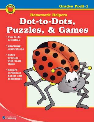 Book cover for Dot-To-Dots, Puzzles, & Games Homework Helper, Grades Prek-1