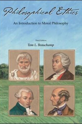 Cover of Philosophical Ethics: An Introduction to Moral Philosophy with Free Ethics PowerWeb