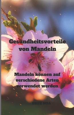 Book cover for Gesundheitsvorteile von Mandeln