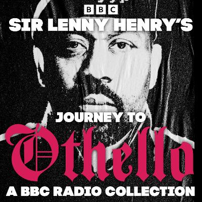 Book cover for Sir Lenny Henry’s Journey to Othello