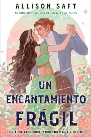 Cover of Un Fragil Encantamiento