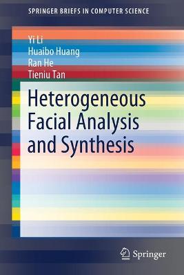 Book cover for Heterogeneous Facial Analysis and Synthesis
