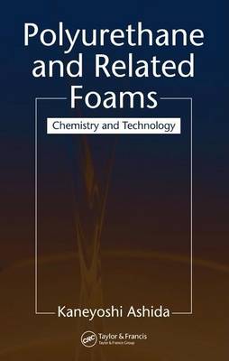 Book cover for Polyurethane and Related Foams: Chemistry and Technology