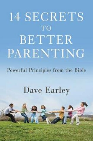 Cover of 14 Secrets to Better Parenting