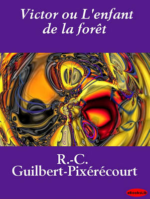 Cover of Victor Ou L'Enfant de La Foret