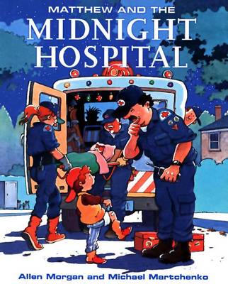Book cover for Matthew and the Midnight Hospital
