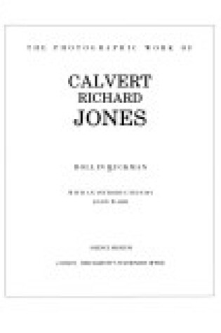 Cover of The Photographic Work of Calvert Richard Jones